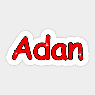 Adan name. Personalized gift for birthday your friend. Sticker